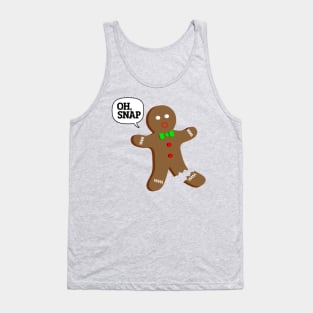 Oh, Snap Gingerbread Man Funny Christmas Tank Top